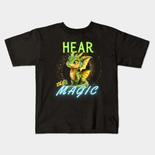 Hear the Magic | Cochlear Implant | Deaf | Hearing Loss Kids T-Shirt